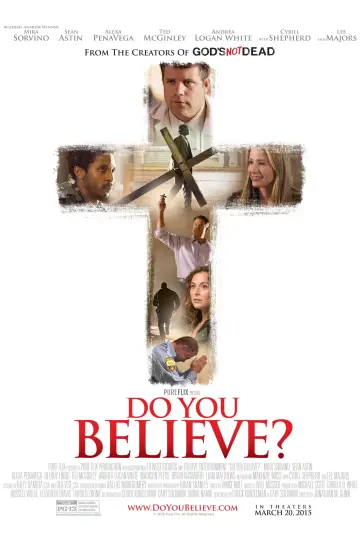 Poster to the movie "Do You Believe?" #344304