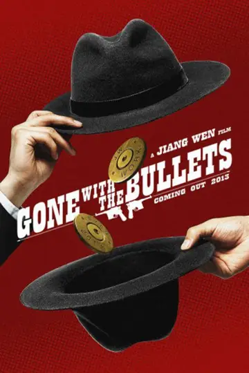 Poster to the movie "Gone with the Bullets" #1094819