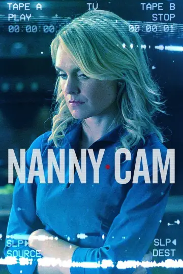 Poster to the movie "Nanny Cam" #1122255