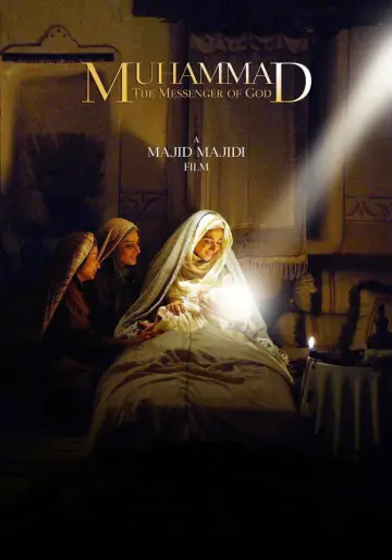 Poster to the movie "Muhammad: The Messenger of God" #1914846