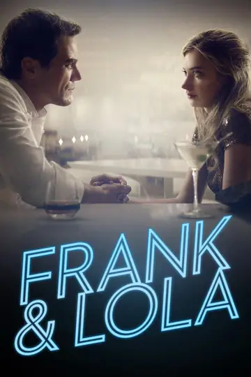 Poster to the movie "Frank & Lola" #1073425