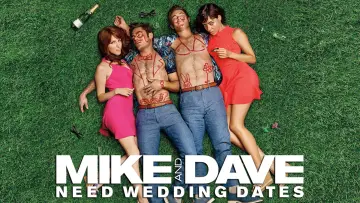 Backdrop to the movie "Mike and Dave Need Wedding Dates" #890133