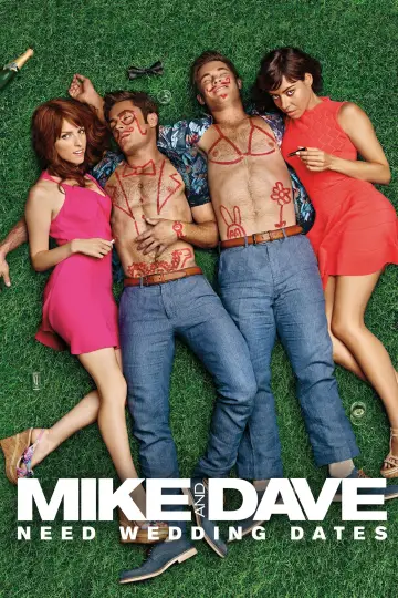 Poster to the movie "Mike and Dave Need Wedding Dates" #890139
