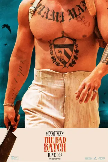 Poster to the movie "The Bad Batch" #108269