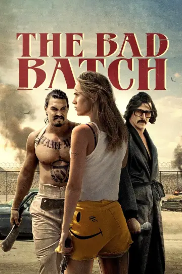 Poster to the movie "The Bad Batch" #108276