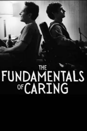 Poster to the movie "The Fundamentals of Caring" #988811