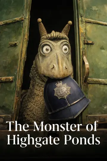 Poster to the movie "The Monster of Highgate Ponds" #1705496
