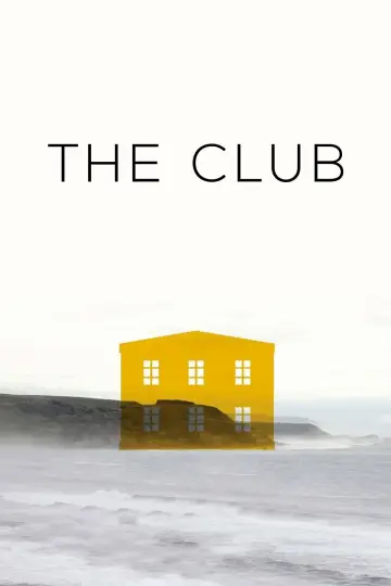 Poster to the movie "The Club" #1860323
