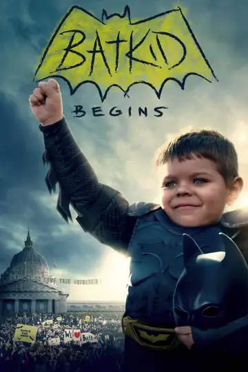 Poster to the movie "Batkid Begins" #1913987