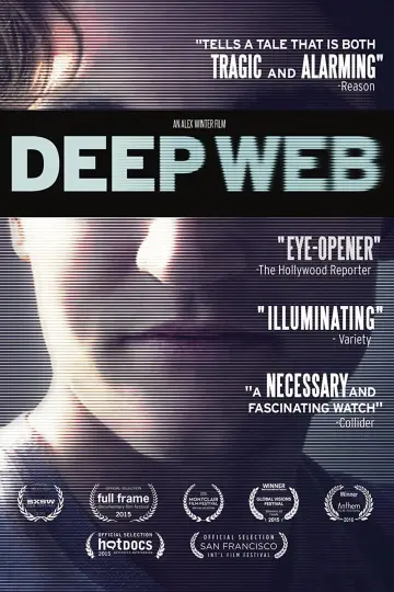 Poster to the movie "Deep Web" #1103819