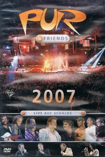 Poster to the movie "Pur & Friends: Live auf Schalke 2007" #1157217