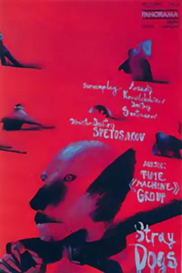 Poster to the movie "Stray Dogs" #1158123