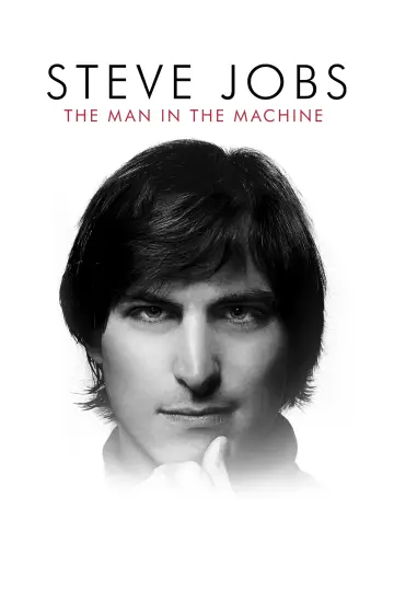 Poster to the movie "Steve Jobs: The Man in the Machine" #1088492