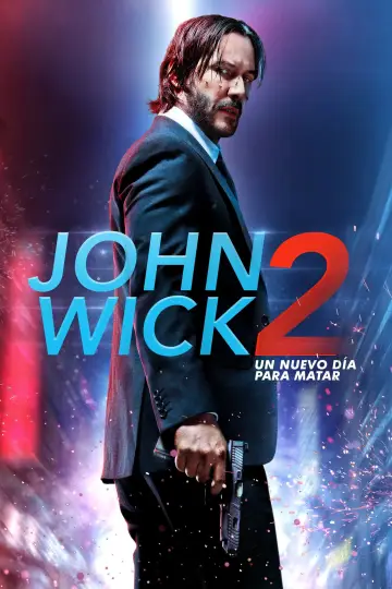Poster to the movie "John Wick: Chapter 2" #833414