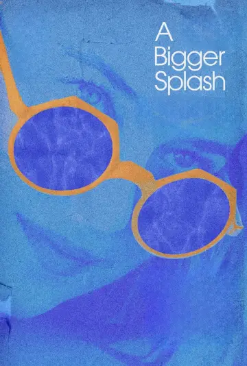 Poster to the movie "A Bigger Splash" #299316