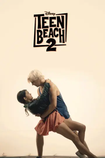 Poster to the movie "Teen Beach 2" #1185586