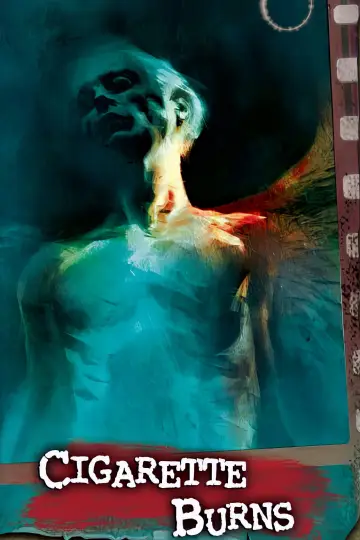 Poster to the movie "Cigarette Burns" #886190