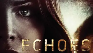 Backdrop to the movie "Echoes" #1133325