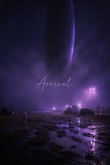 Poster to the movie "Arrival" #1529387