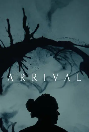 Poster to the movie "Arrival" #832718