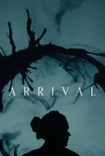 Poster to the movie "Arrival" #832719