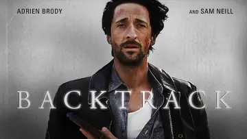 Backdrop to the movie "Backtrack" #1018542