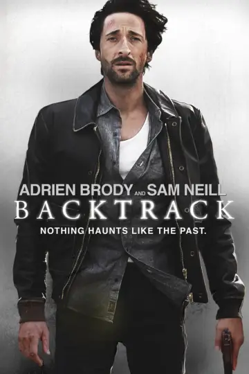 Poster to the movie "Backtrack" #1018546
