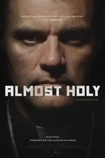 Poster to the movie "Almost Holy" #1171195