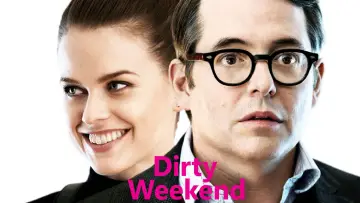 Backdrop to the movie "Dirty Weekend" #1129662