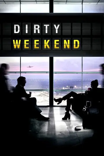 Poster to the movie "Dirty Weekend" #1129665
