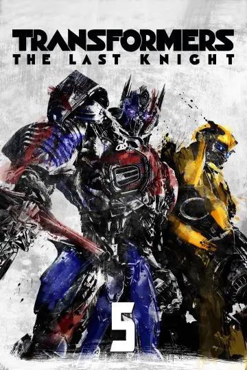 Poster to the movie "Transformers: The Last Knight" #1826016