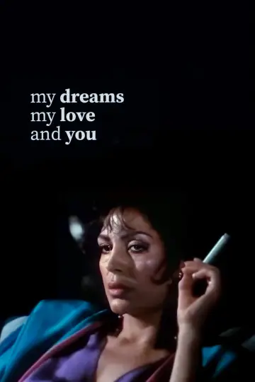 Poster to the movie "My Dreams, My Love, and You" #1087933