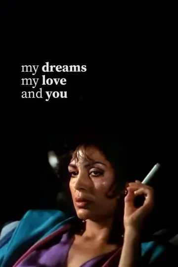 Poster to the movie "My Dreams, My Love, and You" #1087934
