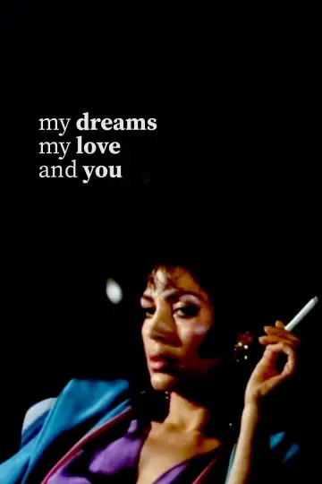 Poster to the movie "My Dreams, My Love, and You" #1087935