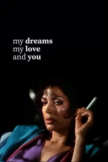 Poster to the movie "My Dreams, My Love, and You" #1087938