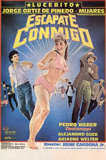 Poster to the movie "Escápate conmigo" #1523681