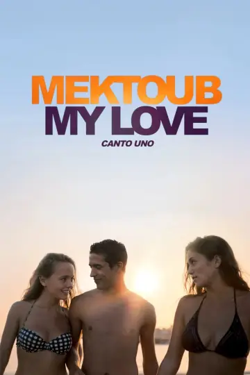 Poster to the movie "Mektoub, My Love: Canto Uno" #1074871