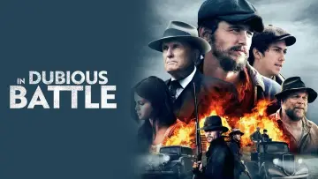 Backdrop to the movie "In Dubious Battle" #1522298