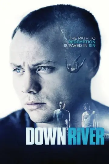 Poster to the movie "Downriver" #1129808
