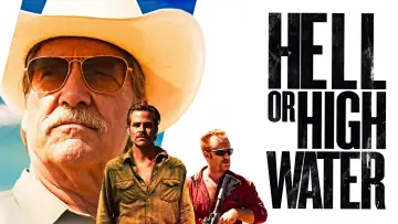 Backdrop to the movie "Hell or High Water" #853987