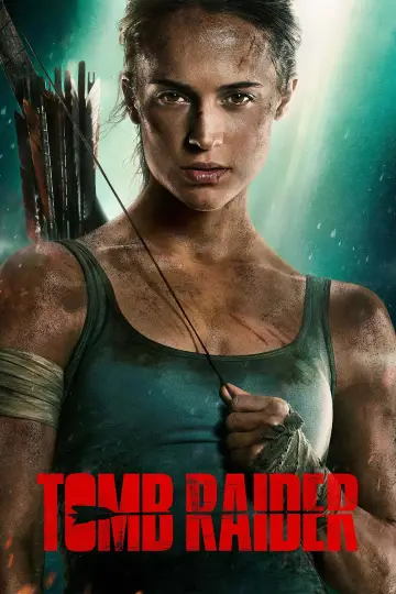 Poster to the movie "Tomb Raider" #1796740