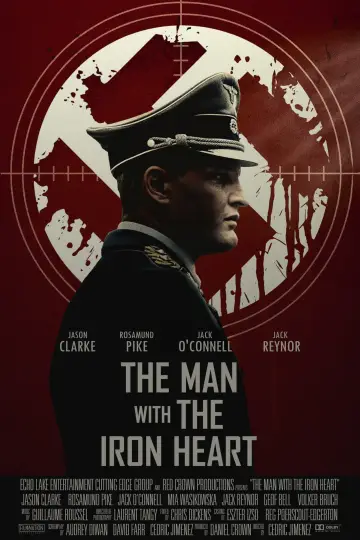 Poster to the movie "The Man with the Iron Heart" #1738568