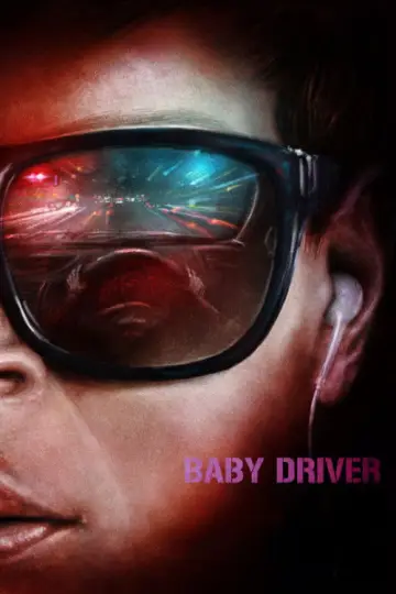 Poster to the movie "Baby Driver" #582643