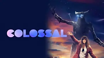 Backdrop to the movie "Colossal" #870843