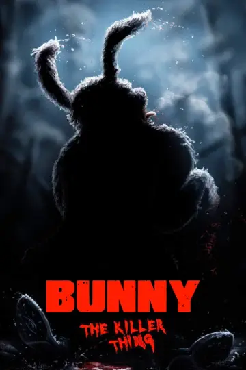 Poster to the movie "Bunny the Killer Thing" #900836