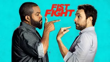 Watch film Fist Fight — Fist Fight - Official Trailer [HD]