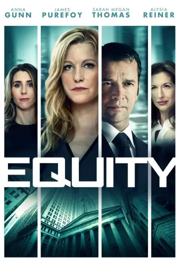 Poster to the movie "Equity" #1045073