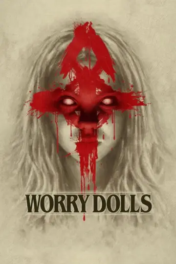 Poster to the movie "Worry Dolls" #678396