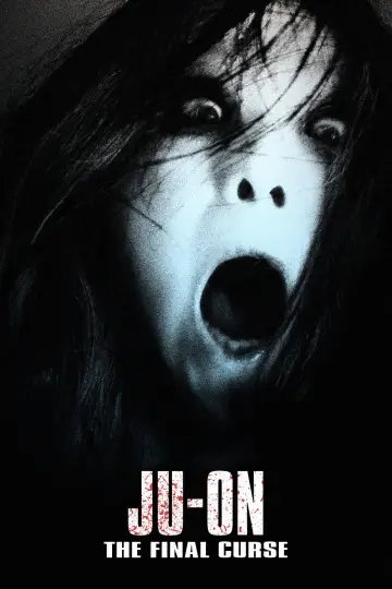 Poster to the movie "Ju-on: The Final Curse" #1584696