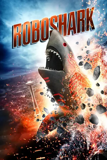 Poster to the movie "Roboshark" #1780239